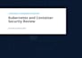 conduct a kubernetes and container security audit